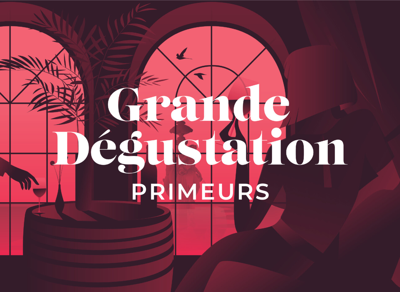 Grande Dégustation Primeurs
