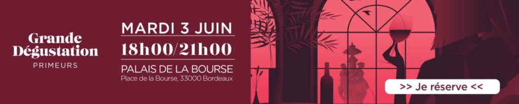 Grande Dégustation primeurs 2024